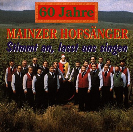 60 Jahre Mainzer Hofsang [CD]