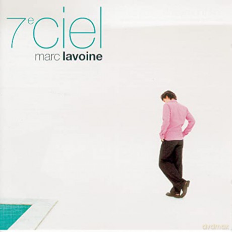 Marc Lavoine: 7me CIEL [CD]