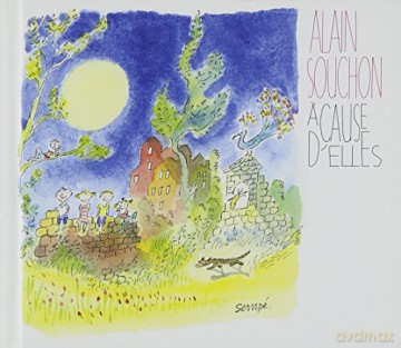 Alain Souchon: A cause d'elles [CD]