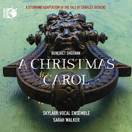 Skylark Vocal Ensemble: A Christmas Carol [CD]