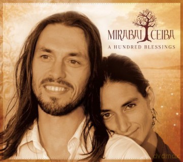 Mirabai Ceiba: A Hundred Blessings [CD]