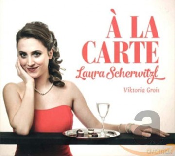 Scherwitzl/Grois: A La Carte [CD]