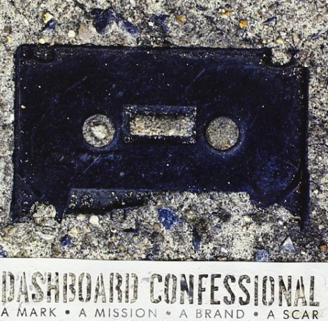 Dashboard Confessional: A Mark, A Mission, A Brand, A Scar [CD]