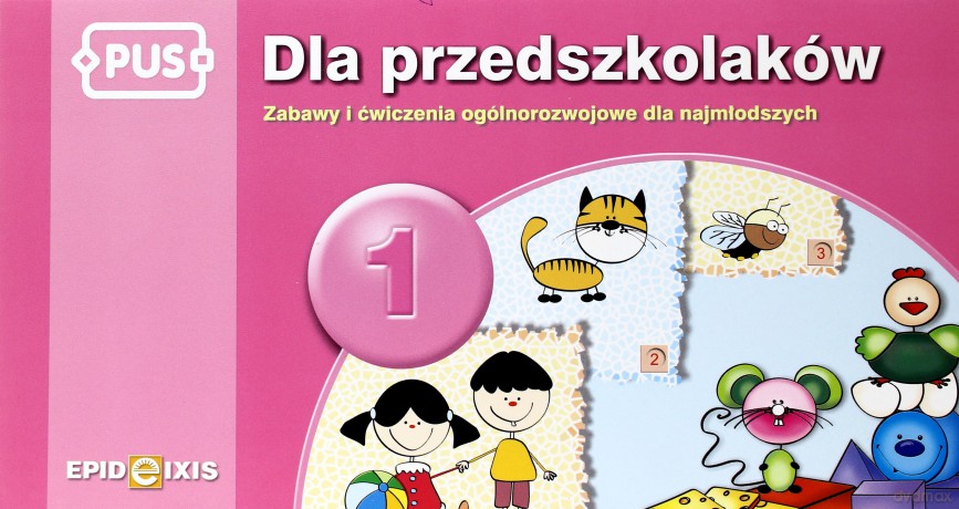 EPIDEIXIS PUS KSIĄŻKA DLA PRZEDSZKOLAKÓW 15367 [KSIĄŻKA]