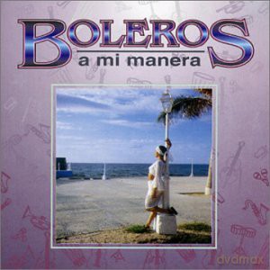 A Mi Manera-V A-Boleros [CD]