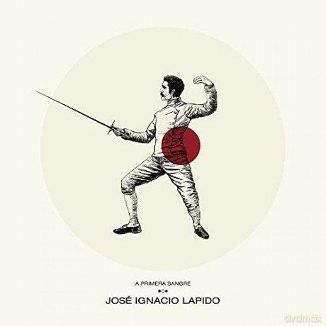 Jose Ignacio Lapido: A Primera Sangre [CD]