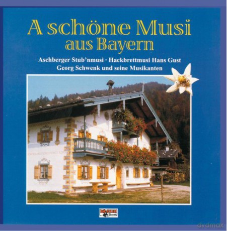 A Schöne Musi Aus Bayern [CD]