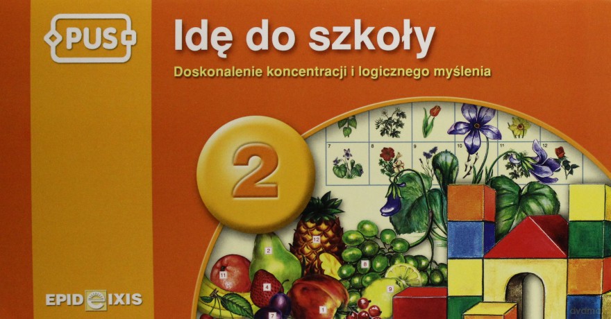 EPIDEIXIS PUS KSIĄŻKA IDĘ DO SZKOŁY 2 17707 [KSIĄŻKA]
