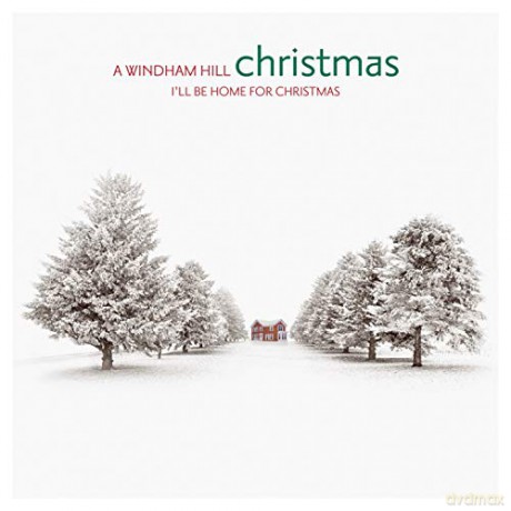 A Windham Hill Christmas-I'll Be Home For Christma [CD]