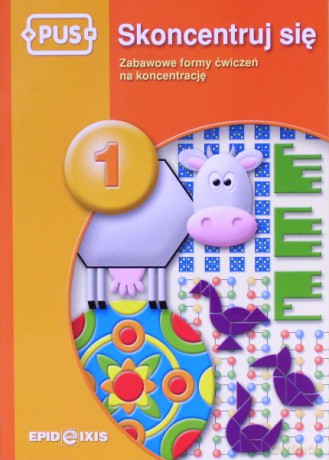 EPIDEIXIS PUS KSIĄŻKA SKONCENTRUJ SIĘ 1 40422 [KSIĄŻKA]