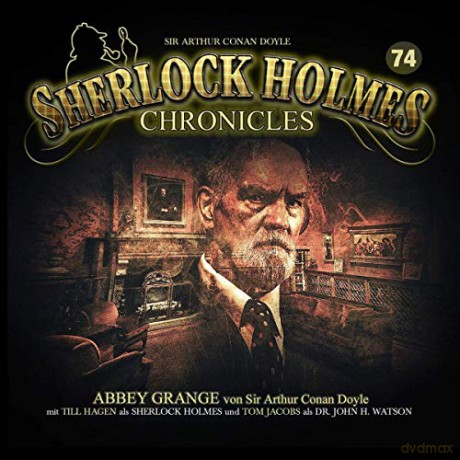 Sherlock Holmes Chronicles: Abbey Grange Folge 74 [CD]
