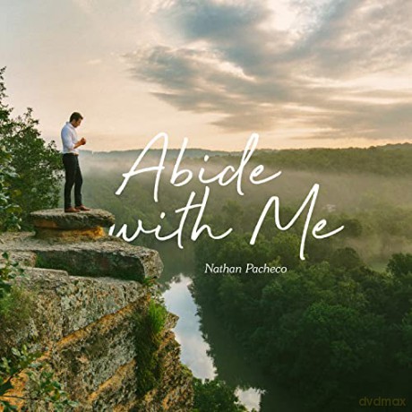 Nathan Pacheco: Abide With Me [CD]