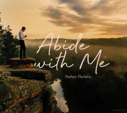 Nathan Pacheco: Abide With Me [CD]