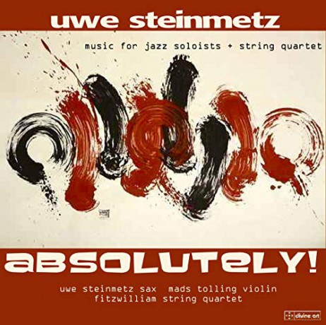 Steinmetz/Tolling/Fitzwilliam String Quartet: Absolutely! s [CD]