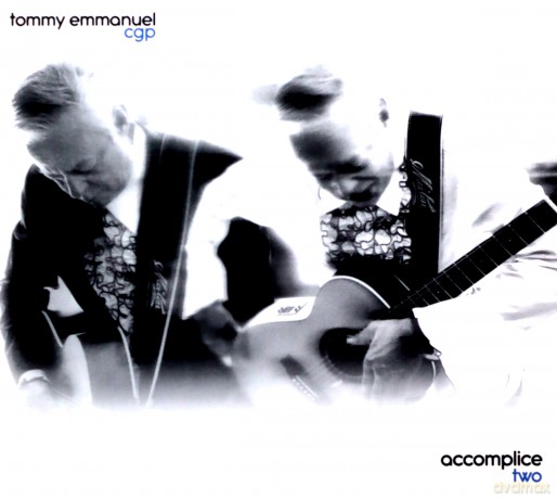 Tommy Emmanuel: Accomplice Two [CD]