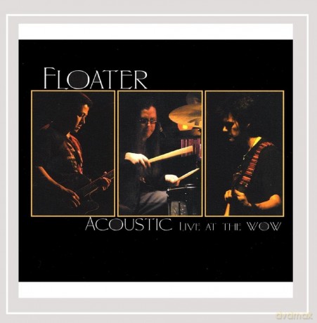 Floater: Acoustic Live At The Wow [CD]