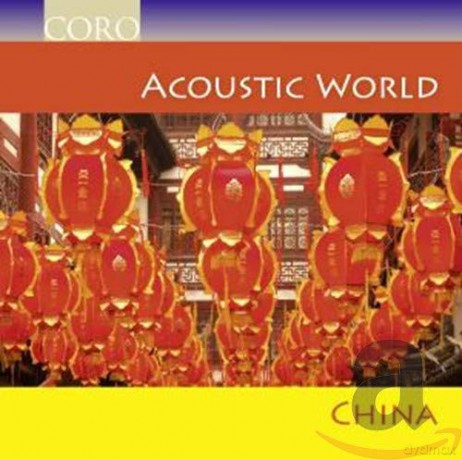 Man/Youren/Dayan Ancient Music Association/+: Acoustic World-China [CD]