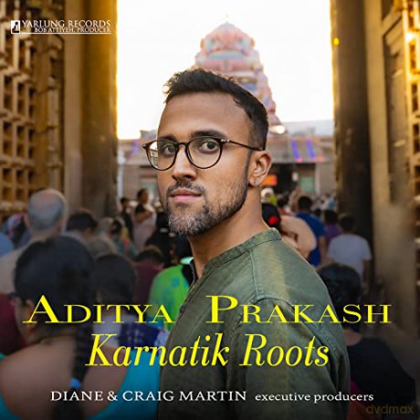 Aditya Prakash: Karnatik Roots [CD]