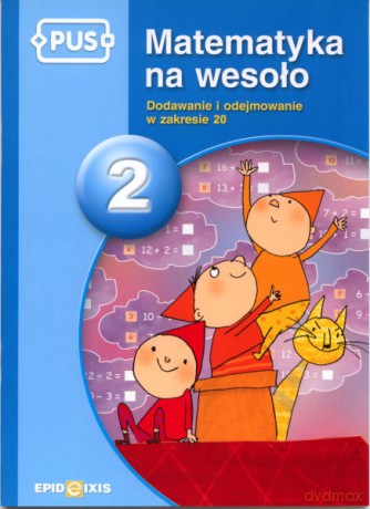 EPIDEIXIS PUS KSIĄŻKA MATEM.NA WESOŁO 2 99164 [KSIĄŻKA]