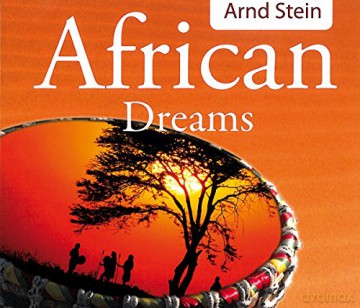 Arnd Stein: African Dreams [CD]