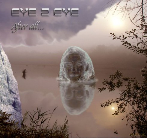 Eye 2 Eye: After All [CD]