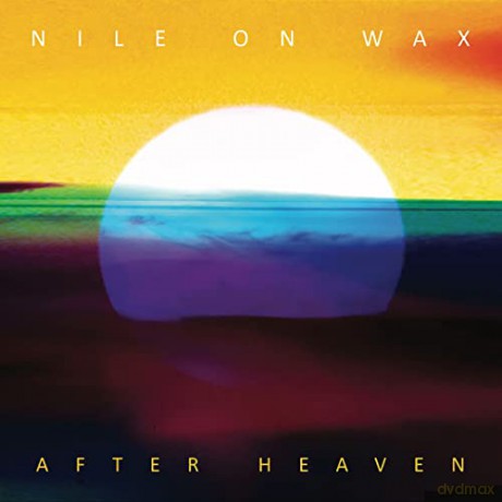 Nile On Wax: After Heaven (digipack) [CD]