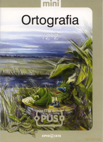 EPIDEIXIS PUS KSIĄŻKA ORTOGRAFIA RZŻ 99080 [KSIĄŻKA]