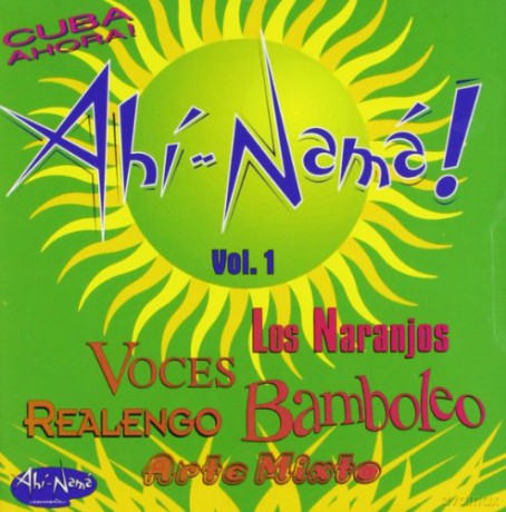 Ahi-Nama! Vol. 1 - Cuba Ahora!-Various Artists [CD]