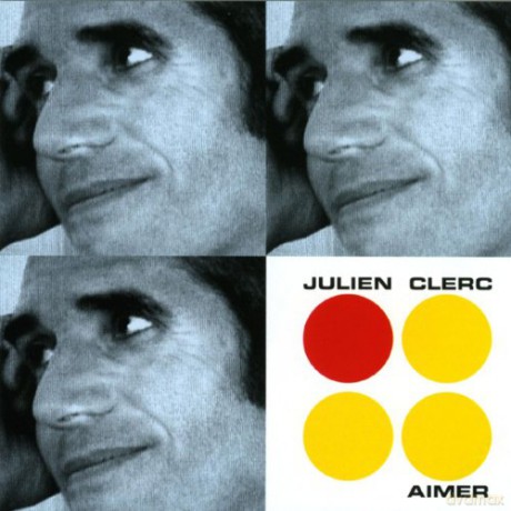 Julien Clerc: Aimer [CD]