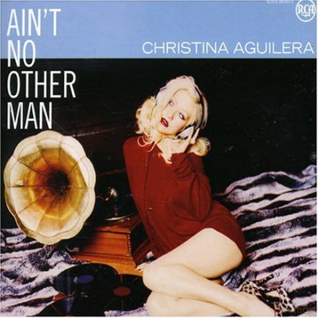 Christina Aguilera: Ain'T No Other Man [CD]