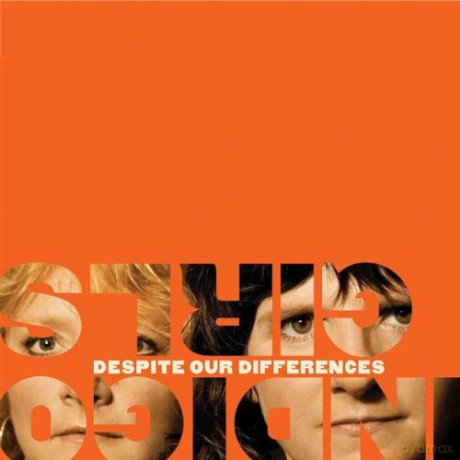 Indigo Girls: Despite Our Differences [CD]