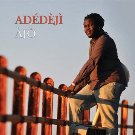 Adedeji: Ajo [CD]