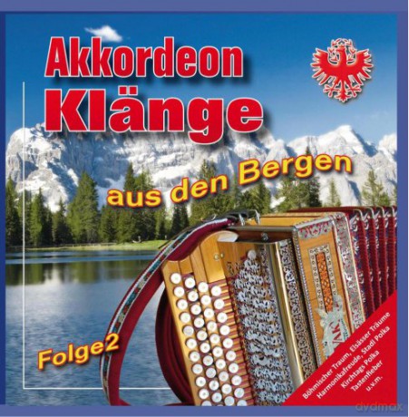 Akkordeonklänge Aus Den Bergen 2 [CD]