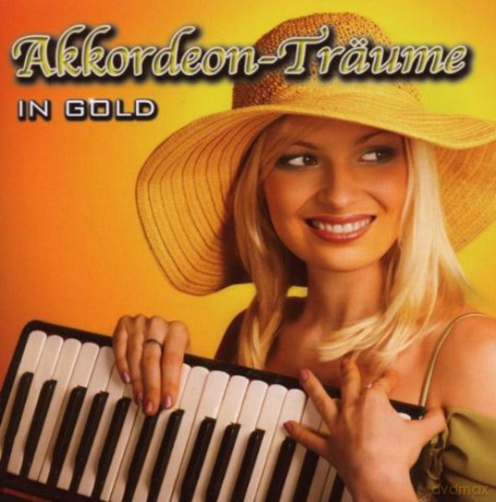 Joy Harmony Instrumental: Akkordeon-Träume In Gold [CD]