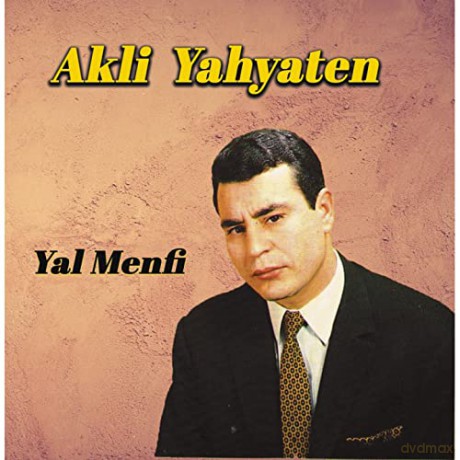 Akli Yahyaten-Yal Menfi [CD]