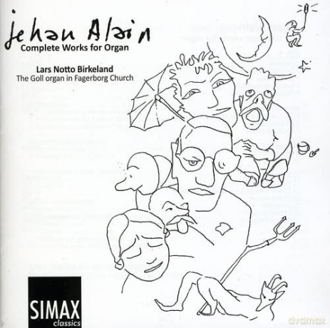 Lars Notto Birkeland: ALAIN: Compl. Works for Organ [2CD]
