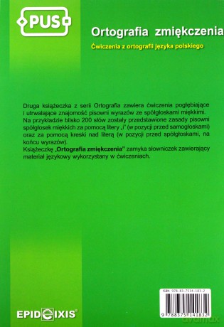 EPIDEIXIS PUS KSIĄŻKA ORTOGRAFIA ZMIĘK. 40439 [KSIĄŻKA]