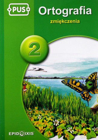 EPIDEIXIS PUS KSIĄŻKA ORTOGRAFIA ZMIĘK. 40439 [KSIĄŻKA]