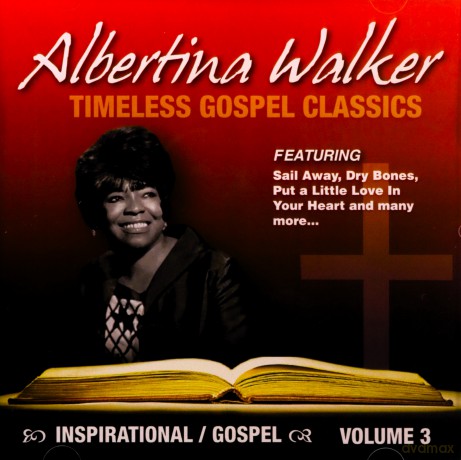 Albertina Walker-Timeless Gospel Classics [CD]