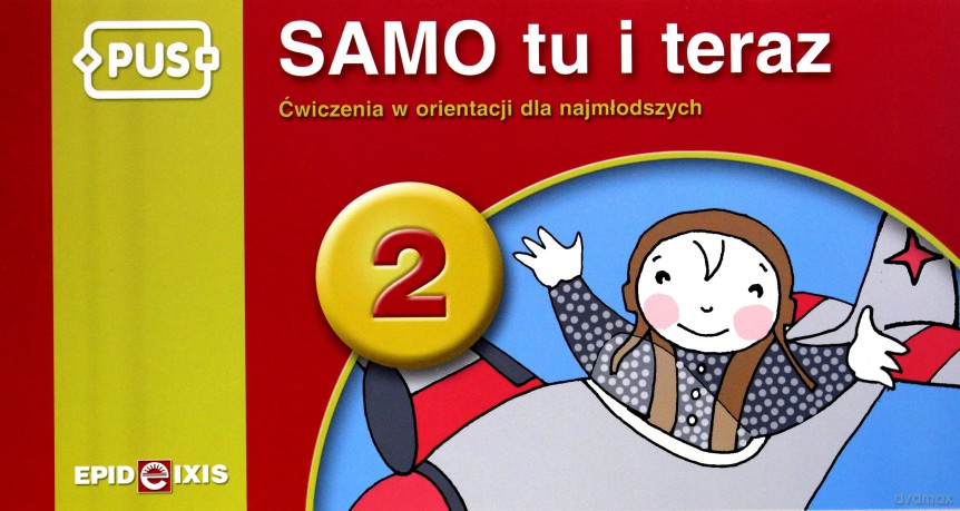 EPIDEIXIS PUS KSIĄŻKA SAMO TU I TERAZ 2 40934 [KSIĄŻKA]
