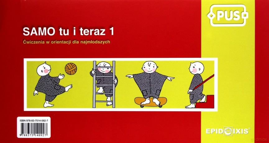 EPIDEIXIS PUS KSIĄŻKA SAMO TU I TERAZ 1 40927 [KSIĄŻKA]