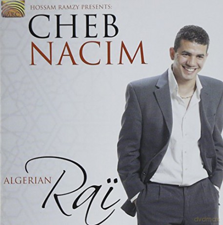 Nacimcheb: Algerian Rai [CD]