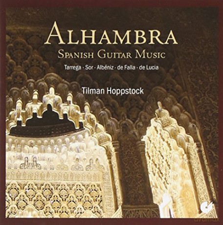 Tilman Hoppstock: Alhambra-Span.Gitarrenmusik [CD]