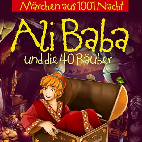 Märchen Aus 1001 Nacht: Ali Baba Und Die 40 Räuber [CD]