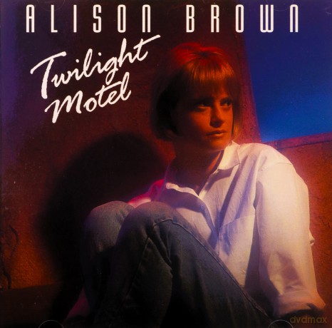 Alison Brown-Twilight Motel [CD]