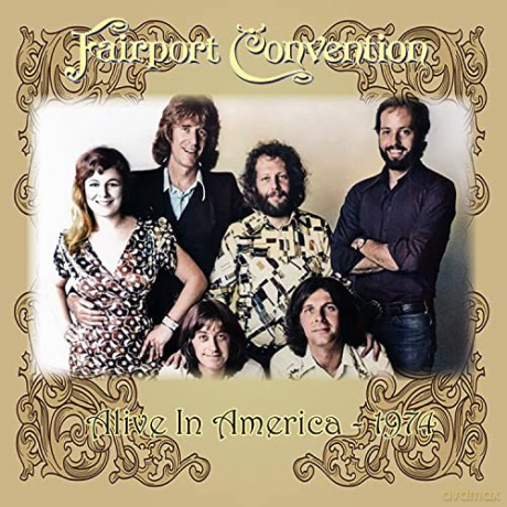 Fairport Convention: Alive In America [CD]