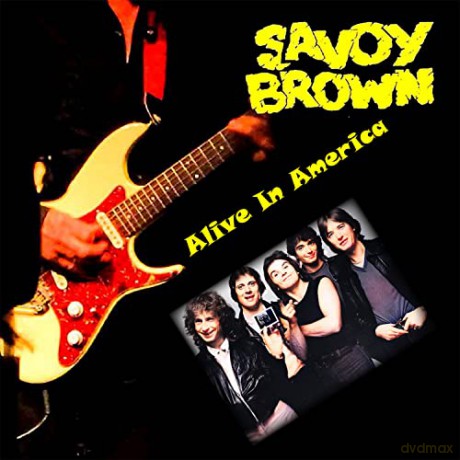 Savoy Brown: Alive In America [CD]