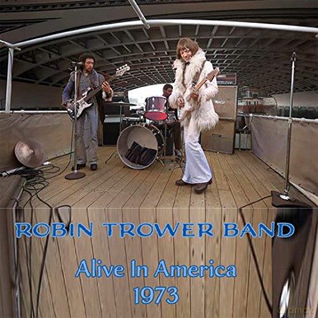 Trower Robin Band: Alive In America [CD]