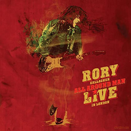 Rory Gallagher: All Around Man: Live In London [2CD]
