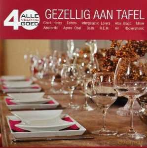 Alle 40 Goed Aan Tafel [2CD]